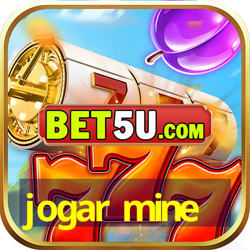 jogar mine